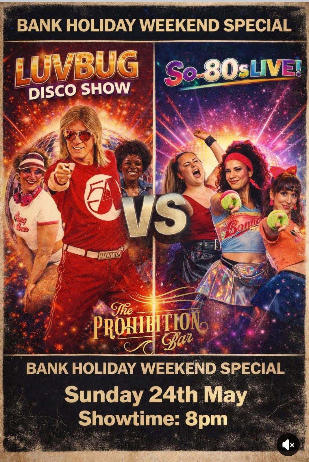 BANK HOLIDAY WEEKEND – Get ready for a night of pure throwback vibes at Prohibition Bar